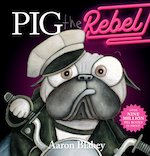 Pig the Rebel (PB)