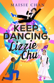 Keep Dancing, Lizzie Chu