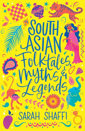 South Asian Folktales, Myths and Legends