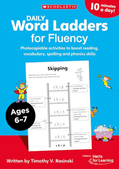 Daily Word Ladders for Fluency Ages 6-11 Pack