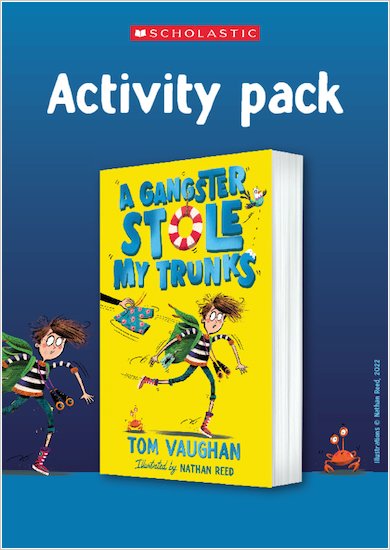 A Gangster Stole My Trunks Activity Pack
