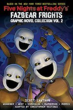 Five Nights at Freddy's: Five Nights at Freddy's: Fazbear Frights Graphic Novel #2