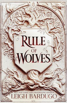 Rule of Wolves (King of Scars Book 2)