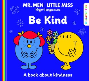 Mr. Men Little Miss: Be Kind