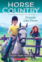 Horse Country #2: Friends Like These