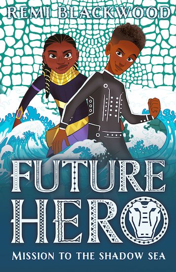 Future Hero 2: Mission to the Shadow Sea