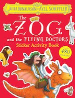 The Zog and the Flying Doctors Sticker Activity Book (PB)