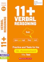Pass Your 11+: 11+ Verbal Reasoning Practice and Test for the GL Assessment Ages 10-11
