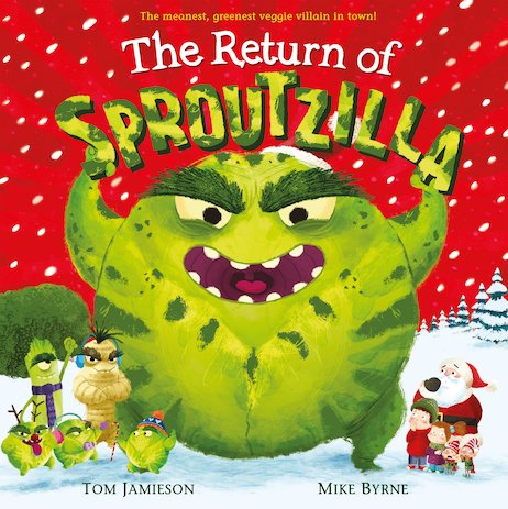 The Return of Sproutzilla