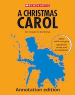Annotation Edition Texts: A Christmas Carol: Annotation Edition