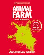 Annotation Edition Texts: Animal Farm: Annotation Edition