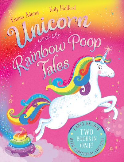 Unicorn and the Rainbow Poop Tales