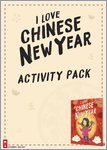 I Love Chinese New Year Activity Pack (7 pages)