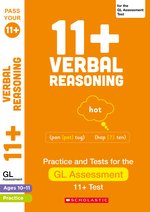 Pass Your 11+: 11+ Verbal Reasoning Practice and Test for the GL Assessment Ages 10-11 x 6