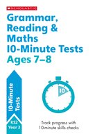 10-Minute Tests: Grammar, Reading & Maths 10-Minute Tests Ages 7-8