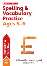 Scholastic English Skills: Spelling and Vocabulary Practice Ages 5-6