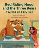 PM Turquoise: Red Riding Hood and the Three Bears (PM Storybooks) Level 18