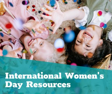 International Women's Day resources