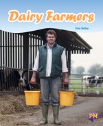 PM Turquoise: Dairy Farmers (PM Non-fiction) Level 18