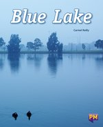 PM Purple: Blue Lake (PM Non-fiction) Level 19