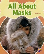 PM Purple: All About Masks (PM Non-fiction) Level 20