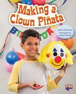 PM Purple: Making a Clown Pinata (PM Non-fiction) Level 19