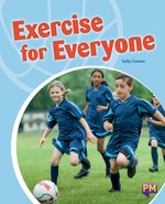 PM Silver: Exercise for Everyone (PM Storybooks) Level 21