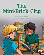 PM Purple: The Mini-Brick City (PM Storybooks) Level 19