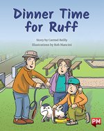 PM Purple: Dinner Time for Ruff (PM Storybooks) Level 20