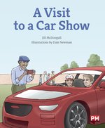 PM Purple: A Visit to the Car Show (PM Non-fiction) Level 19