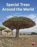 PM Purple: Special Trees Around the World (PM Non-fiction) Level 20