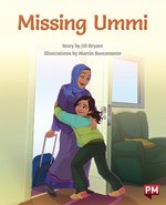 PM Purple: Missing Ummi (PM Storybooks) Level 19