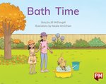 PM Green: Bath Time (PM Storybooks) Level 12