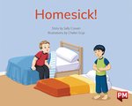 PM Green: Homesick! (PM Storybooks) Level 12