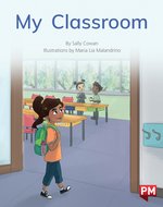 PM Green: My Classroom (PM Non-fiction) Level 12