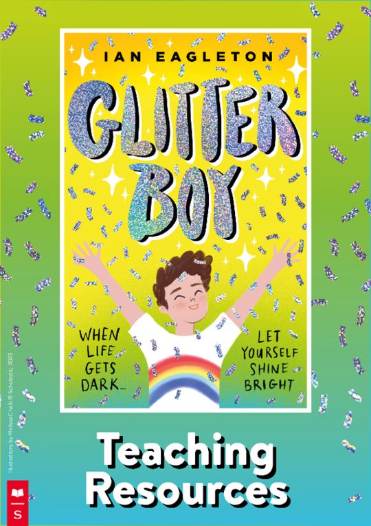 Glitter Boy - teaching resources