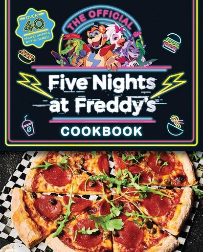 Five Nights at Freddy's Cookbook