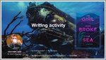 The Girl Who Broke the Sea - Writing Resource (3 pages)