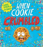 Food With Feelings: When Cookie Crumbled