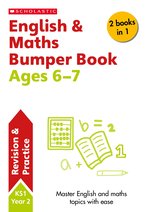 Revision and Practice: English & Maths Bumper Book Ages 6-7