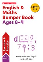 Revision and Practice: English & Maths Bumper Book Ages 8-9