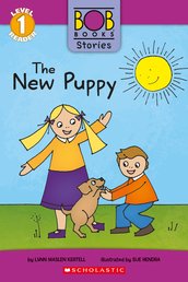 Bob Books Stories: The New Puppy (Level 1 Reader)