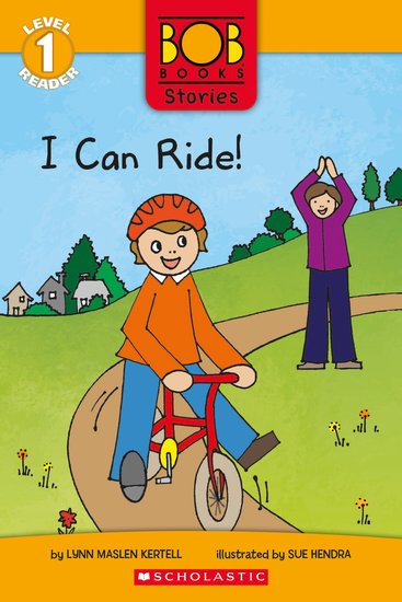 Bob Book Stories: I Can Ride!