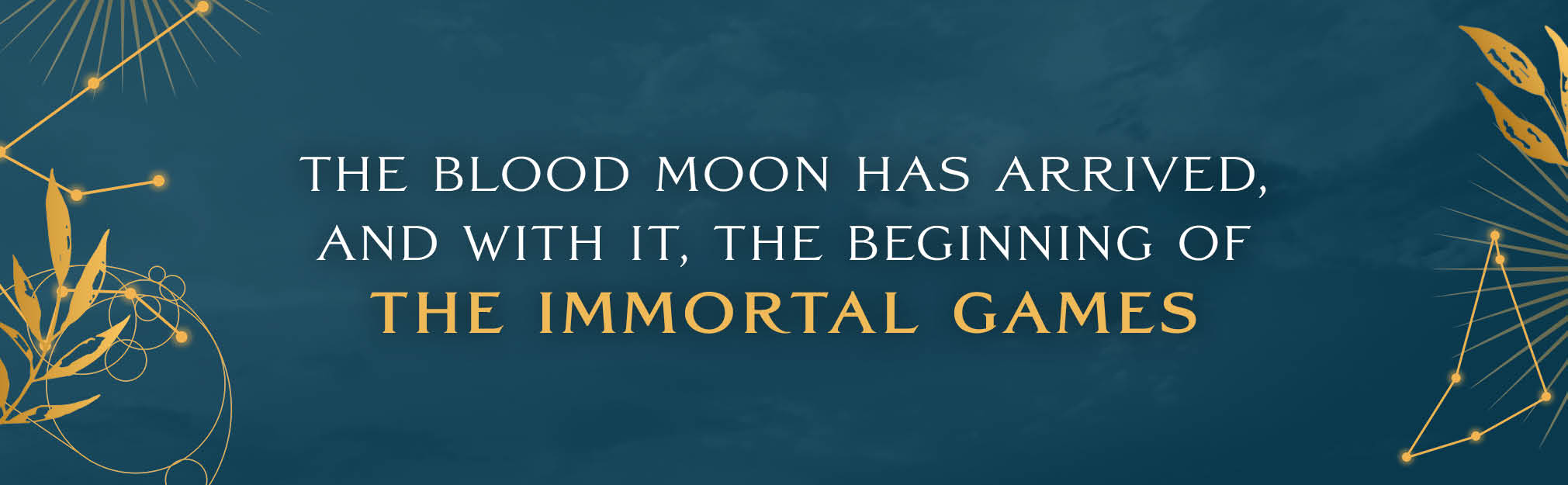 The Immortal Games