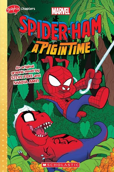 Spider-Ham #3 (Graphix Chapters) A Pig in Time