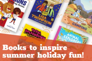 Books to inspire summer holiday fun!