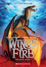 Wings of Fire #4: Wings of Fire: The Dark Secret
