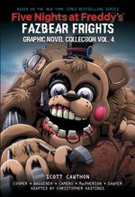 Five Nights at Freddy's: Five Nights at Freddy's: Fazbear Frights Graphic Novel #4