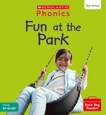 Phonics Book Bag Readers Non-fiction: Fun at the Park (Set 6) Matched to Little Wandle Letters and S