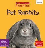 Phonics Book Bag Readers Non-fiction: Pet Rabbits (Set 8) Matched to Little Wandle Letters and Sounds Revised